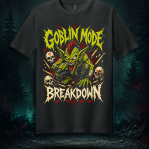 Goblin Mode Breakdown T-Shirt