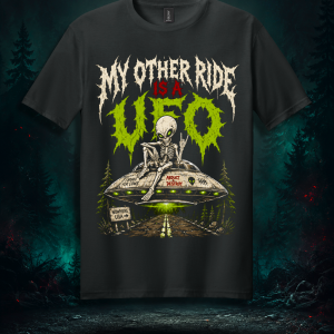 My Other Ride Is A UFO T-Shirt